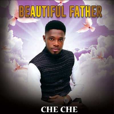 CHECHE - Beautiful Father - Mp3