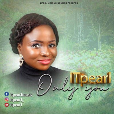 Itpearl - Only You - Mp3