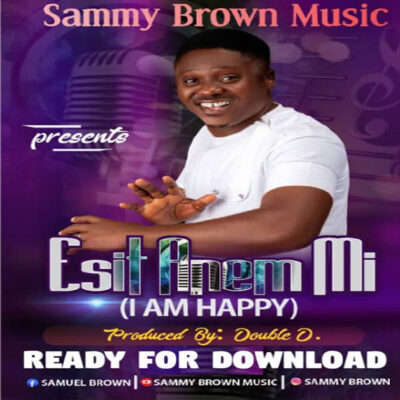 Sammybrown - Esit Anem Mi (I am Happy) - Mp3