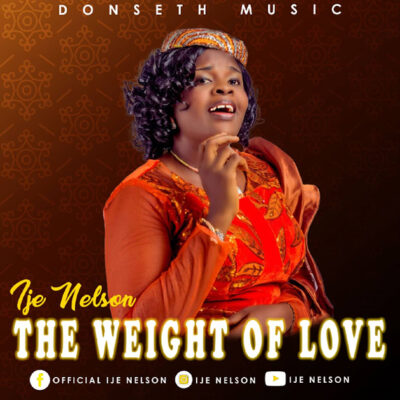 Ije Nelson - The weight of your love - Mp3