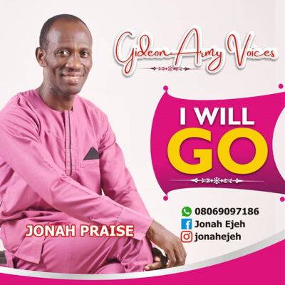 Jonah Praise - I Will Go - mp3