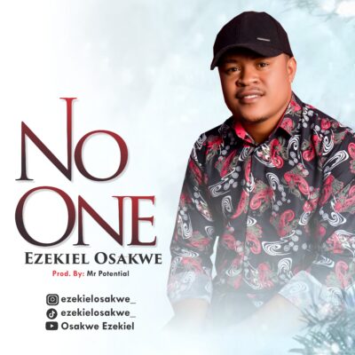 Ezekiel Osakwe - No One - Mp3