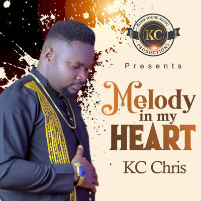 KC Chris - Melody In My Heart -Mp3