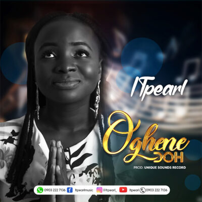 Itpearl - Oghene doh - Mp3